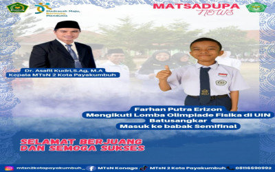 Siswa MTsN 2 Kota Payakumbuh Lolos ke Semifinal Pekan Fisika XIV