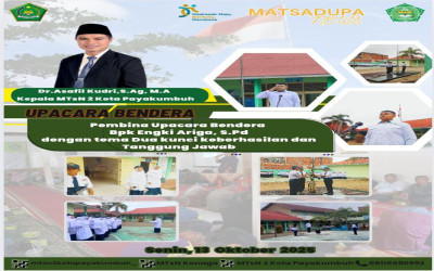 Kelas VII MTsN 2 Kota Payakumbuh Gelar Upacara Bendera di SMA PGRI: Dua Kunci Keberhasilan dan Tanggung Jawab